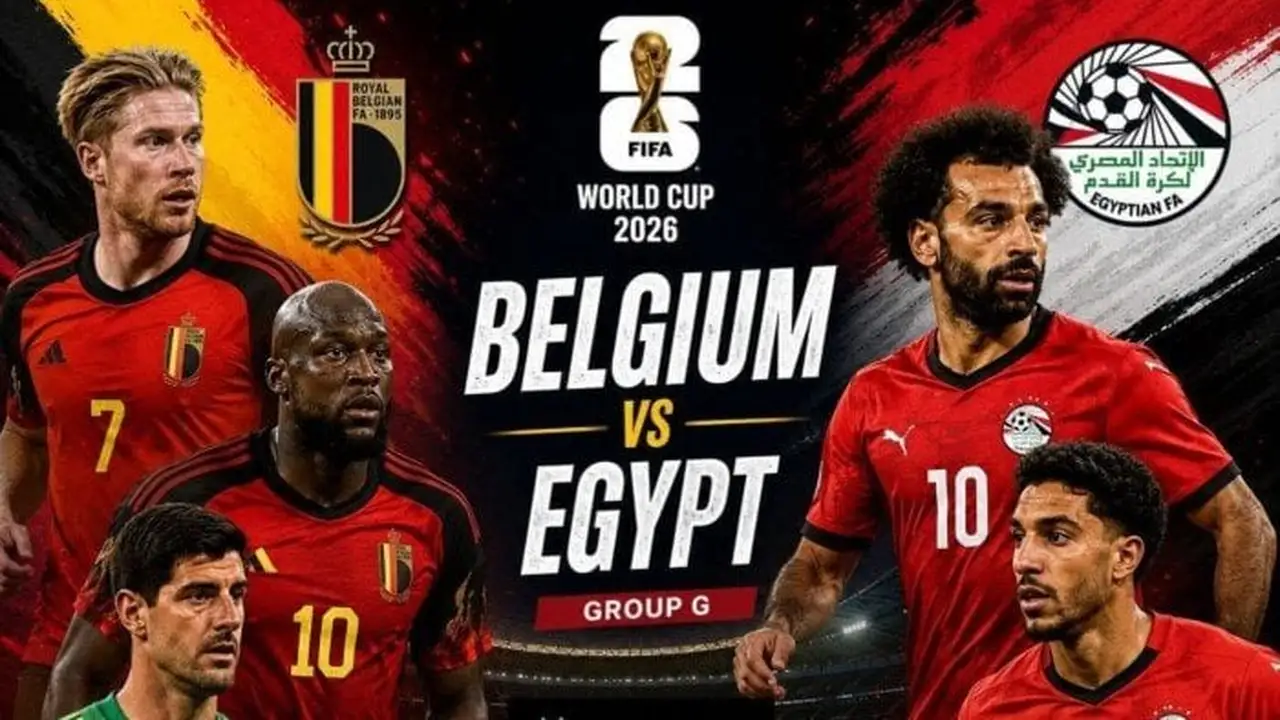 مباراة مصر وبلجيكا اليوم: تفاصيل التوقيت والقنوات الناقلة في كأس العالم